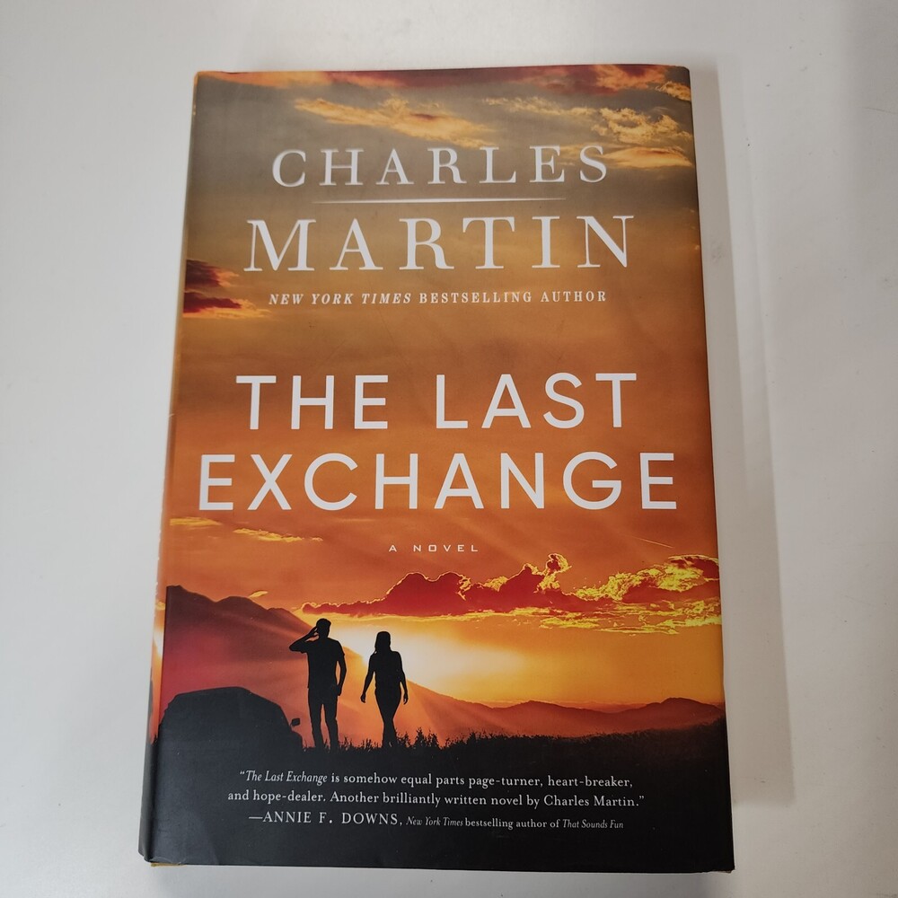 The Last Exchange by Charles Martin (2023, Hardcover)